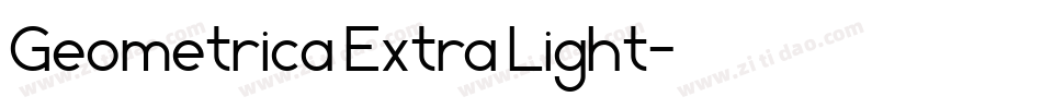 Geometrica Extra Light字体转换
